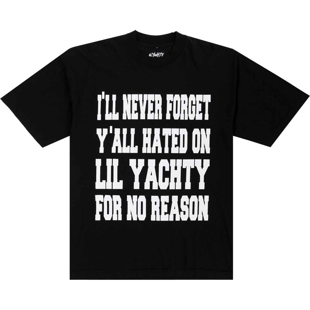 I'LL NEVER FORGET TEE
